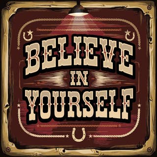 Believe In Yourself 20