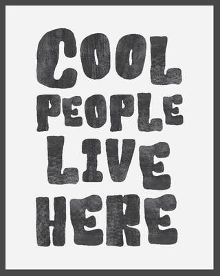 Cool People Live Here 5