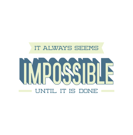 Beyond the Impossible